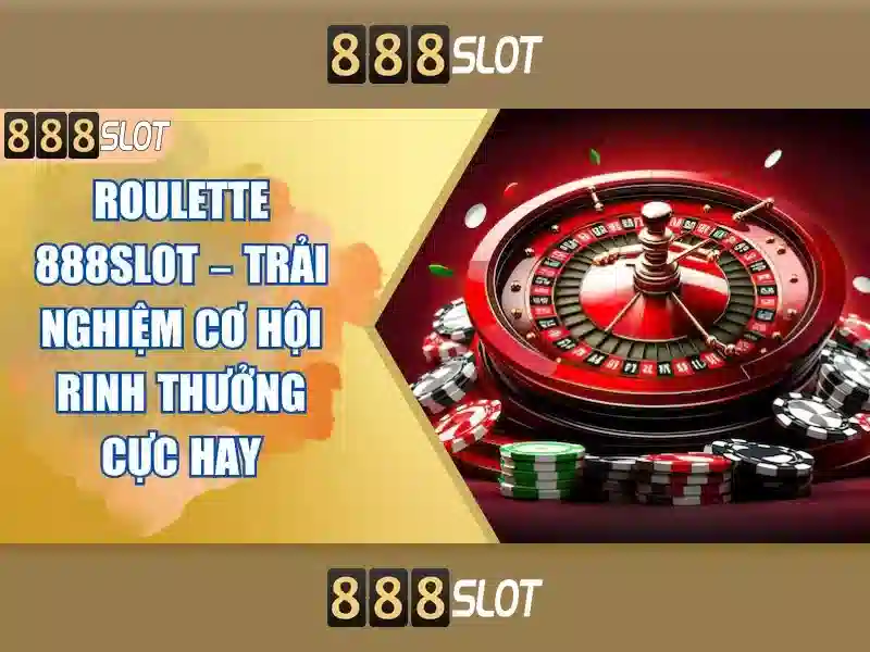 Trải Nghiệm Chơi Slot Tại 888slot